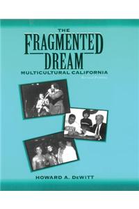 FRAGMENTED DREAM