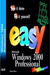 Easy Microsoft Windows 2000 Professional