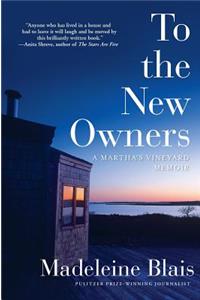 To the New Owners
