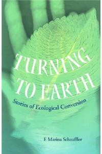 Turning to Earth