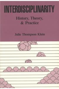 Interdisciplinarity: History, Theory, & Practice