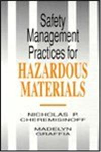 Safety Management Practices for Hazardous Materials