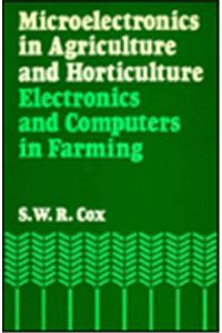 Microelectronics in Agriculture and Horticulture