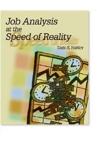 Job Analysis at the Speed of Reality