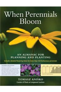 When Perennials Bloom