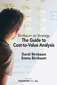 Guide to Cost-to-Value Analysis