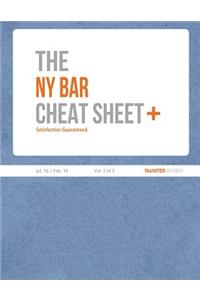 The NY Bar Cheat Sheet Plus (Vol. 2 of 3)