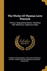 Works Of Thomas Love Peacock