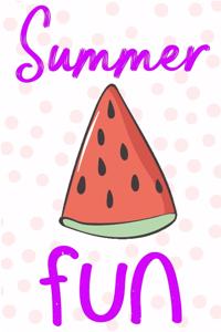 Summer Fun