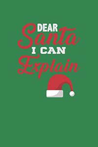 Dear Santa I Can Explain