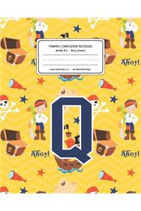 Primary Composition Notebook Grades K-2 Story Journal Q