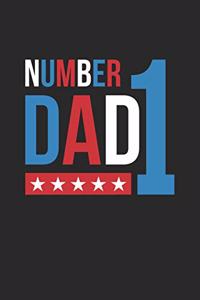 Father's Day Notebook - Number 1 Dad Father's Day Cute Father's Day Gift Idea - Father's Day Journal