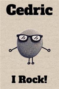 Affirmation Journal Cedric I Rock!