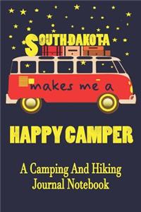 South Dakota Makes Me A Happy Camper