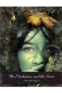 The Mahatma And The Hare