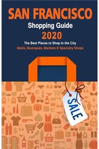 San Francisco Shopping Guide 2020