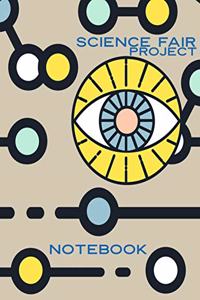 Science Fair Project Notebook