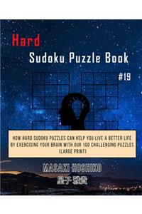 Hard Sudoku Puzzle Book #19