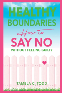 Healthy Boundaries