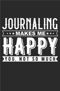 Journaling Makes Me Happy