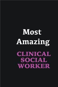 Most Amazing Clinical Social Worker