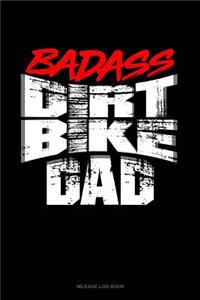 Badass Dirt Bike Dad