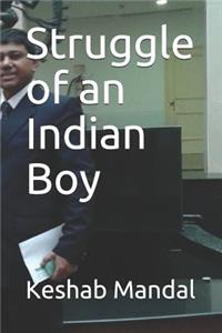 Struggle of an Indian Boy