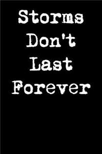 Storms Don't Last Forever