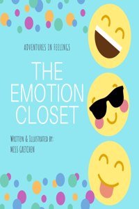 The Emotion Closet
