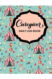 Caregiver Daily Log Book