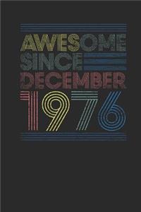 Awesome Since December 1976