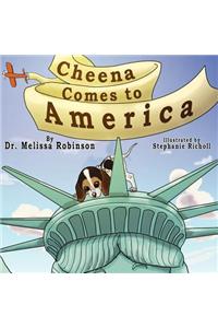 Cheena Comes to America
