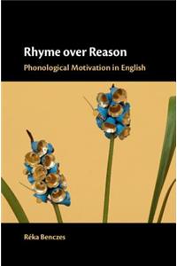 Rhyme over Reason