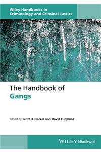 Handbook of Gangs