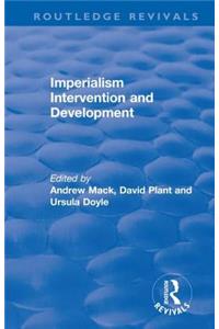Imperialism Intervention and Development