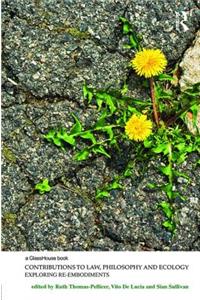 Contributions to Law, Philosophy and Ecology