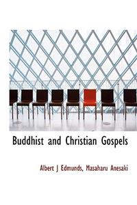 Buddhist and Christian Gospels