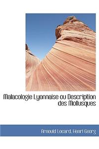 Malacologie Lyonnaise Ou Description Des Mollusques