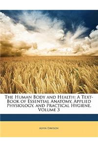 The Human Body and Health