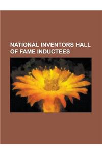 National Inventors Hall of Fame Inductees