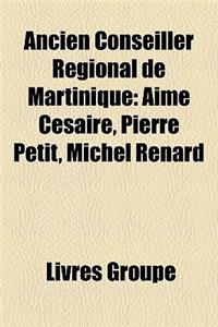 Ancien Conseiller Rgional de Martinique