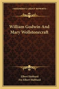 William Godwin And Mary Wollstonecraft