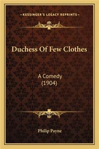 Duchess Of Few Clothes