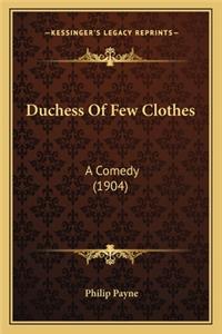 Duchess of Few Clothes