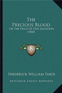 Precious Blood the Precious Blood