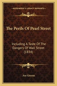 The Perils of Pearl Street