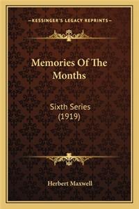 Memories Of The Months