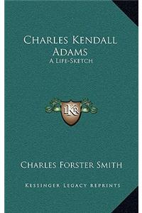 Charles Kendall Adams