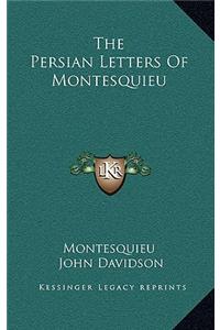 The Persian Letters Of Montesquieu