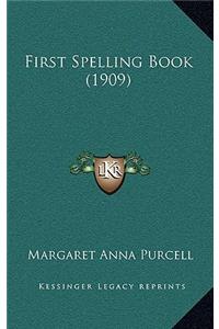 First Spelling Book (1909)